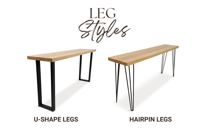 May include: Two wooden tabletops with different leg styles. The table on the left has black U-shaped legs. The table on the right has black hairpin legs.  "LEG Styles" is written in cursive above the tables.