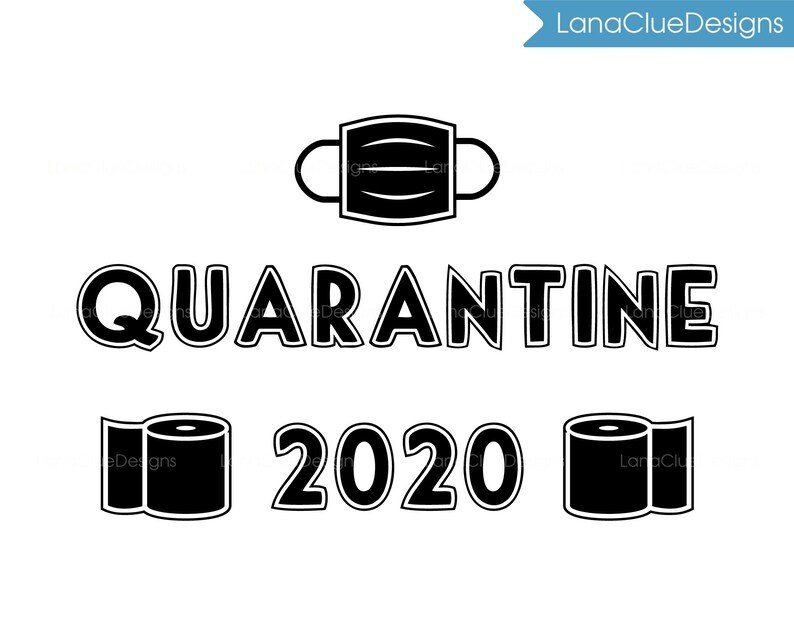 Download Quarantine 2020 SVG Silhouette Cut File Social Isolation ...