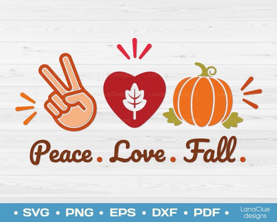 Free Free 291 Peace Love Fall Svg SVG PNG EPS DXF File
