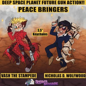 Peace Bringers: Trigun Vash and Wolfwood  3.5” Acrylic Charms