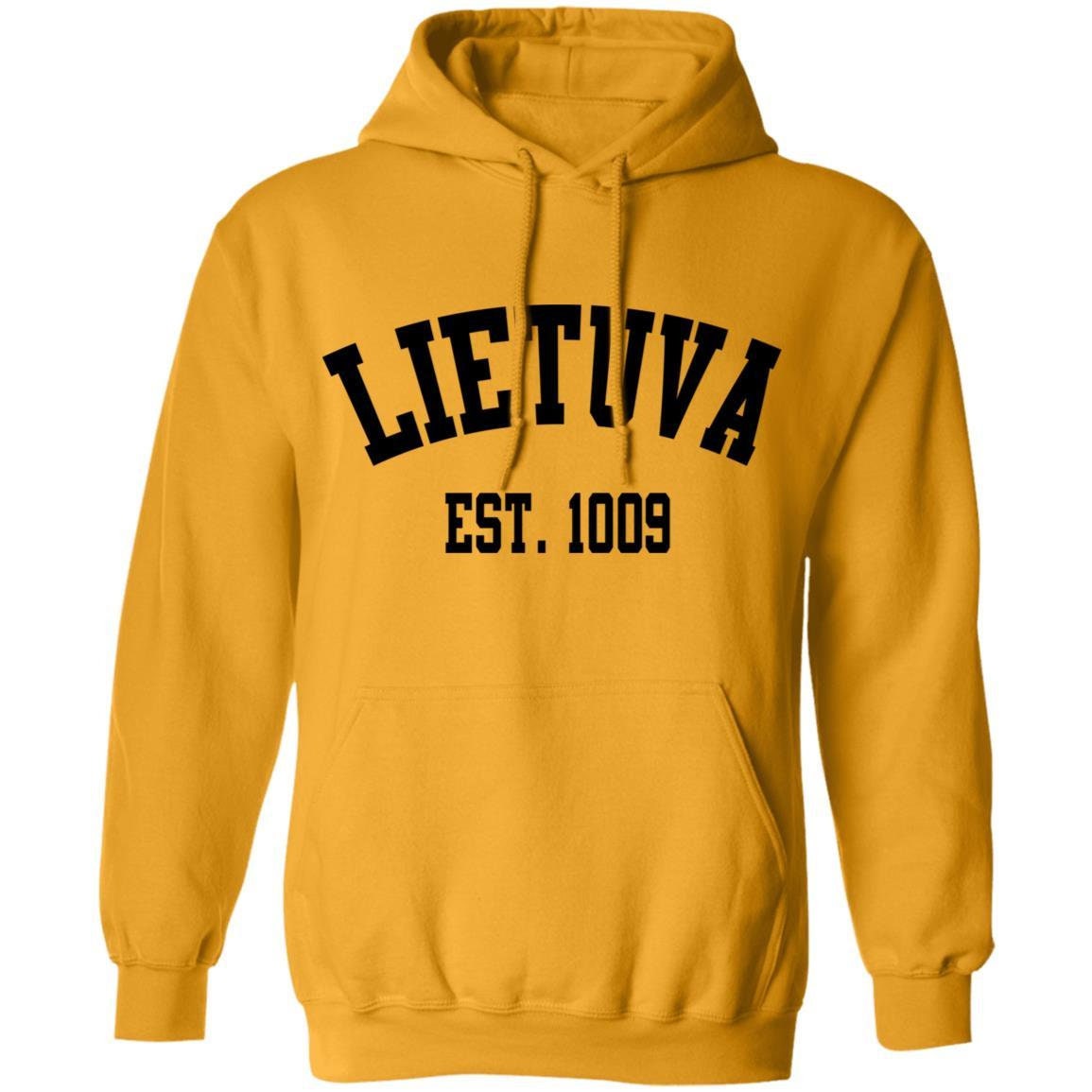 Lithuania Strong Lietuva Est. 1009 Men & Women Unisex Hoodie is Part of