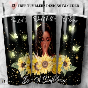 Melanin Girl Sunflower Tumbler Wrap: Magic Motivation Design (PNG Digital Download)