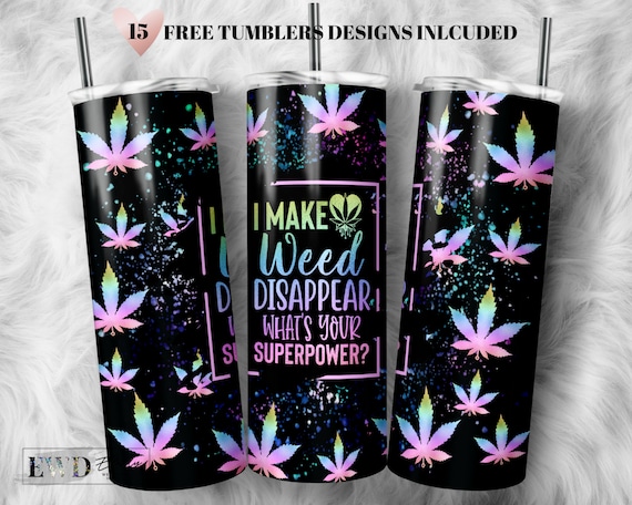 Weed Tumbler, Marijuana 20oz Skinny Tumbler Sublimation Design (Digital Download)