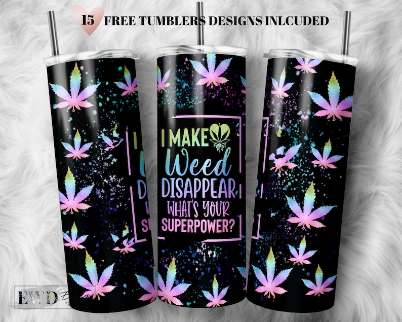 Puede incluir: Un vaso negro y blanco con un patr&oacute;n de hojas de marihuana de colores y el texto "Hago que la hierba desaparezca, &iquest;cu&aacute;l es tu superpoder?"