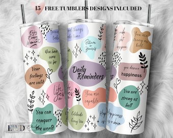 Daily Reminders Tumbler Sublimation Design: 20oz Skinny Tumbler PNG (Digital Download)