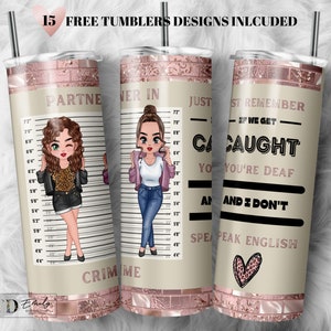 Partners in Crime 4 Designs Bundle, Beste vrienden tuimelaar wrap, 20oz Skinny Tumbler PNG Straight, Instant Download