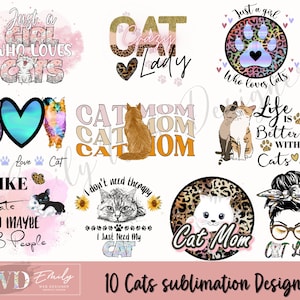 Cat Mom PNG Bundle, Cat Quotes PNG, Mom PNG, Cat Funny Quotes, Mom Life Png, Pet Png, Cat Lover Png, Kitten Png, Png for sublimation