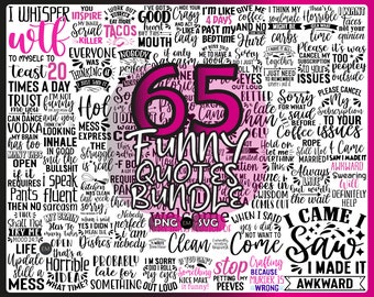 Funny Quotes bundle svg | Funny Svg Bundle | Svg files for cricut | Quotes Svg | Sayings Svg | Funny PNG