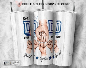 Best Dad Ever 20 Oz Tumbler, Personalized Father's Day PNG (Digital Download)