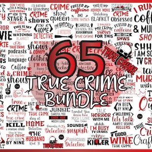 True Crime SVG Bundle: Cricut & Silhouette Files (Digital Download)