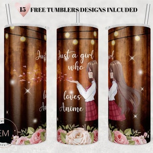 Just a Girl who loves Anime Tumbler, 20oz Skinny Tumbler Sublimation Design, Anime Tumbler Wrap - PNG Digital Download