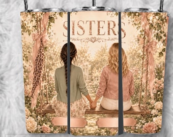 Sisters Tumbler Wrap PNG, Personalized Sister Sublimation Design, Floral 20oz Skinny Tumbler Digital Download