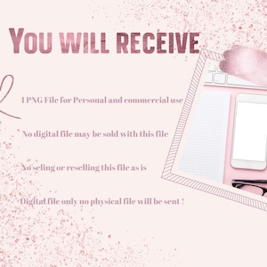 May include: A pink background with a white and black keyboard, a white smartphone, a white pen, a white notebook, a pair of glasses, and a white coffee cup. The text "YOU WILL RECEIVE" is written in pink letters at the top of the image. The text "1 PNG File for Personal and commercial use" is written in black letters below the text "YOU WILL RECEIVE". The text "No digital file may be sold with this file" is written in black letters below the text "1 PNG File for Personal and commercial use". The text "No selling or reselling this file as is" is written in black letters below the text "No digital file may be sold with this file". The text "Digital file only no physical file will be sent!" is written in black letters below the text "No selling or reselling this file as is".