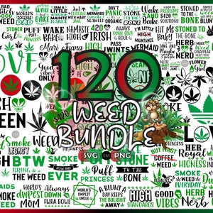 Puede incluir: Un collage digital de 120 diseños con temática de la marihuana en negro, verde y rojo. Los diseños incluyen frases como "Kush Queen", "High Standards", "Smoke Legacy", "Weed Bundle" y "Good Vibes".