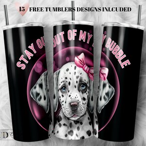 Stay Out Of My Bubble Tumbler Wrap Funny Sarcastic Quote Tumbler Design Print Sublimation Designs Downloads - Skinny 20oz - PNG 2023