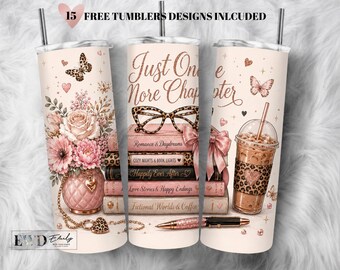 Just One More Chapter Tumbler Wrap, Book Lover Gift, Pink Leopard Design (PNG)