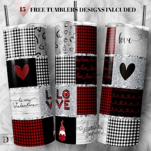 May include: Three stainless steel tumblers with different Valentine's Day themed designs. The designs feature red and black buffalo plaid, black and white gingham, silver glitter, and hearts. The tumblers are all 20 ounces.