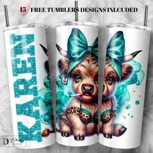 Funny Karen Highland Cow 20oz Tumbler PNG Sublimation Design (Digital File)