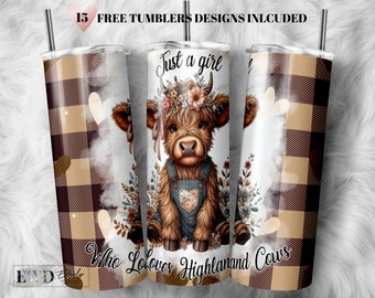 Nur ein Mädchen, das Highland Cow Tumbler Wrap liebt - 20 oz Tumble Sublimation Design