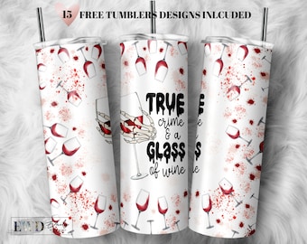 True Crime Wine Tumbler Wrap – Halloween Blood Splatter PNG (Digital Download)