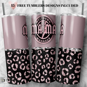 Mama Meltdown Manager Tumbler Design: Leopard Glitter PNG (Digital Download)