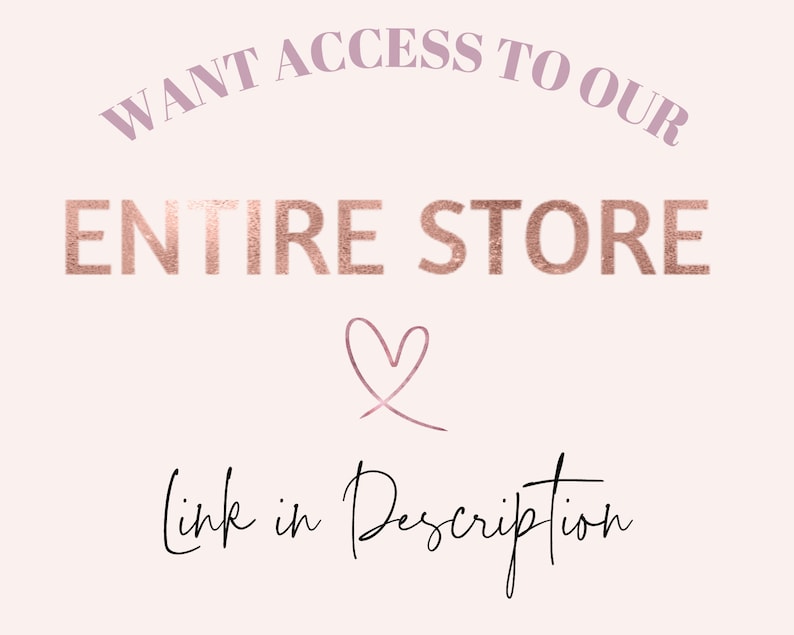 K&ouml;nnte beinhalten: Text, der "Want access to our entire store" in ros&eacute;goldenen Lettern mit einem rosa Herzen und dem Text "Link in description" in schwarzer Kursivschrift lautet.