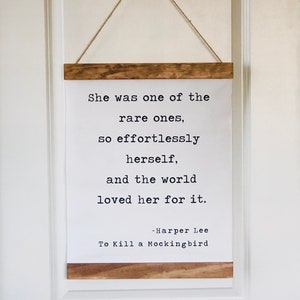To Kill a Mockingbird, She was one of the rare ones, Harper Lee Quote, Wall Decor, Home decor, Inspirational, Children’s Room