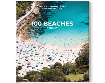 100 Beaches Sydney Book: Australian Coastline Photography