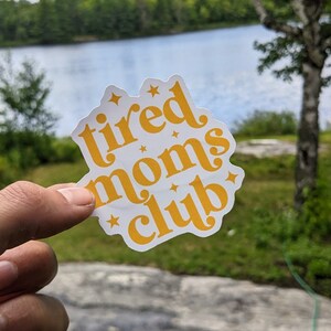 Sticker Fated Moms Club - Portez votre épuisement avec fierté, sticker maman