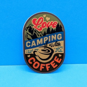 Sticker Camping Coffee Love Sticker aventure pour les amoureux de la nature
