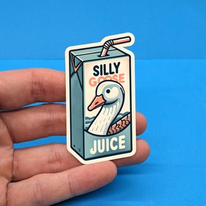 Silly Goose Juice, Funny Goose Sticker For Laptop, Water Bottle, Hydro flask, Phone, Hard Hat, Computer, Gift,