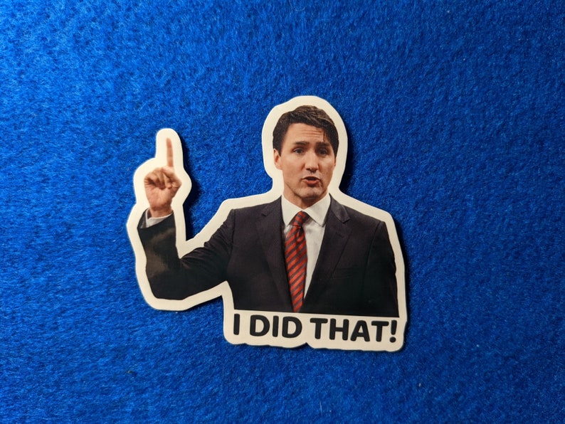 Trudeau I Did That 10 Pack Funny Sticker Waterproof Vinyl Decals Canada image 2