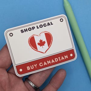 Compre localmente, compre calcomanías canadienses / Apoye a las empresas canadienses / Calcomanía de vinilo patriótica
