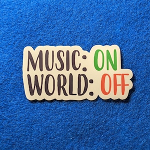 Sticker en vinyle Music On World Off pour téléphone portable - Décoration cool sur le thème de la musique