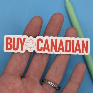 Compre calcomanías canadienses / Apoye a las empresas canadienses / Calcomanía de protesta contra los aranceles