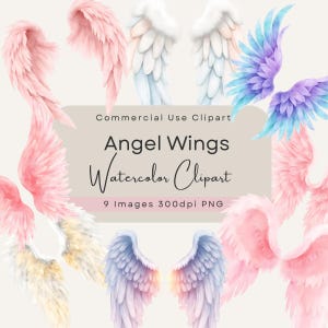 Op de afbeelding: Waterverf clipart van engelen vleugels in verschillende kleuren, waaronder roze, blauw en wit. De afbeelding bevat de tekst "Commercial Use Clipart", "Angel Wings Watercolor Clipart" en "9 Images 300dpi PNG".