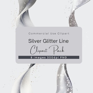 May include: A set of 8 silver glitter line clipart images, each with a flowing, wavy design. The images are 300 dpi PNG files and are for commercial use.