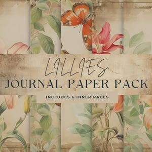 Lillies Junk Journal Paper, bloemen digitaal papier clipart, bloemen texture Pack illustraties, vlinders en planten, kaarten, scrapbooking.