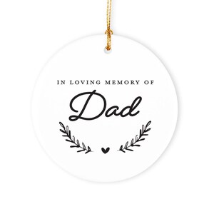 In Loving Memory Of Dad Christmas Ornament, Memorial Christmas Ornament Keepsake, Remembrance Ornament Gift, Sympathy Ornament Gift