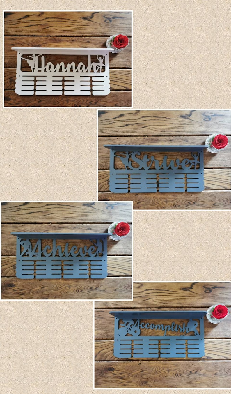 May include: Four different medal display shelves with a dancer silhouette and the words "Hannah", "Strive", "Achieve", and "Accomplish". Each shelf has 12 slots for medals.
