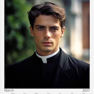 May include: A wall calendar for March 2027 featuring a portrait of a person with dark hair wearing a black clerical shirt with a white tab collar. The calendar grid displays the days of the month from Monday through Sunday with dates clearly listed.