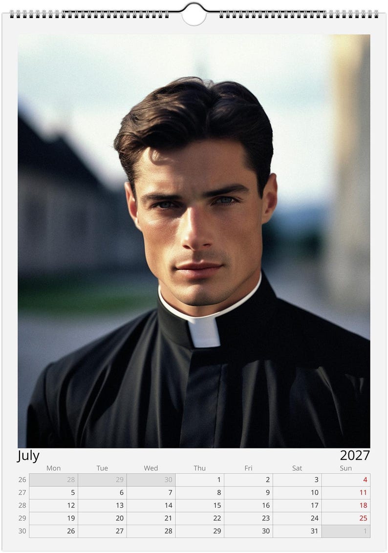 May include: A wall calendar for July 2027 featuring a portrait of a person with dark hair wearing a black clerical shirt with a white tab collar. The calendar grid displays the days of the month from Monday to Sunday with dates listed below.