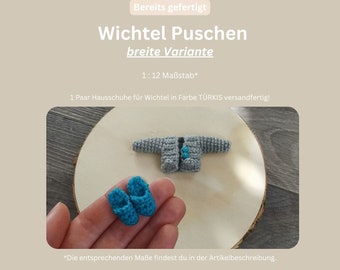 Wichtel Zubehör / Wichtel Puschen breite Variante / 1 Paar Wichtelschuhe / Hausschuhe für Wichtel / Miniatur im Maßstab 1:12 / Farbe Türkis