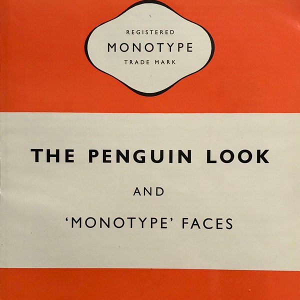 1957 PENGUIN BOOKS 4-PAGE Pullout including Mocked-up Front Cover Monotype Corporation c.11x8ins (x2)