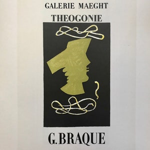 May include: A black and white poster with the text "GALERIE MAEGHT THEOGONE G. BRAQUE". The poster features a stylised image of a person's head with a hat and a series of lines.