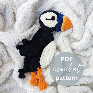 Crochet Pattern Puffin Snuggler. Low Sew Crochet Amigurumi Pattern. Chenille Yarn Puffin Lovey Crochet Pattern, Baby Puffin Lovey