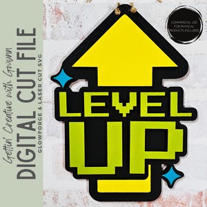 Level Up Sign Laser SVG | Gamer Laser Cut File | DIY Craft Project SVG for Kids or Adults | Video Game File for Teens | Laser Gamer Design
