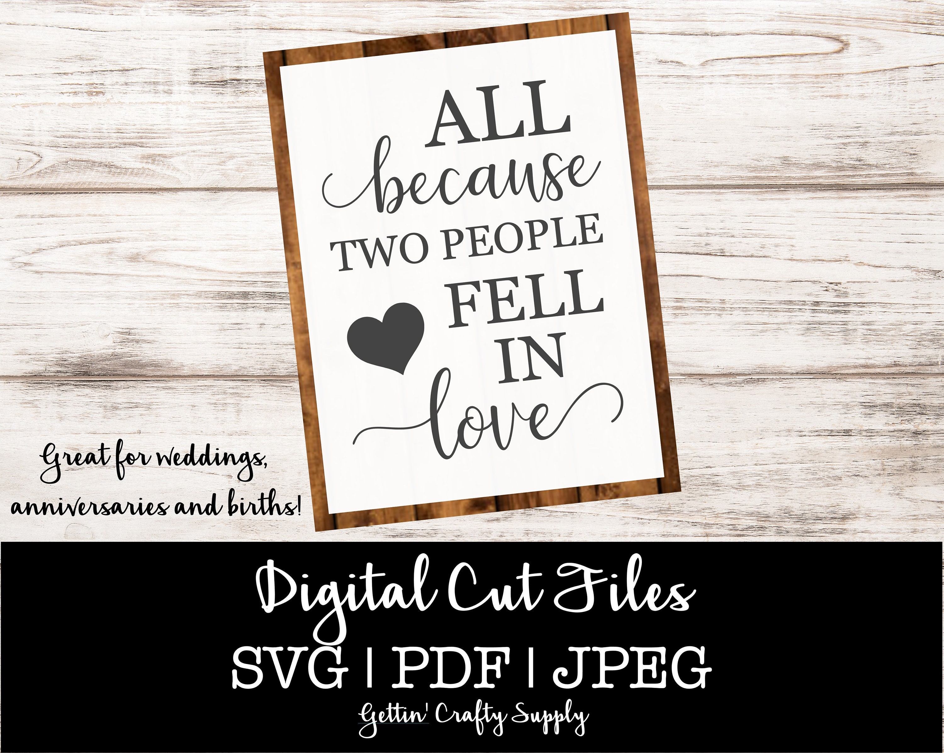 All Because Two People Fell In Love SVG Love SVG File | Etsy
