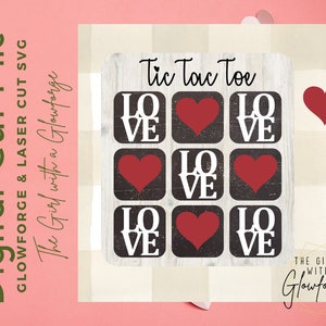 Glowforge SVG | Laser SVG File | Valentine SVG | Tic Tac Toe | Laser Cut File | Glowforge File | Glowforge Design | Laser Valentine&#39;s Day