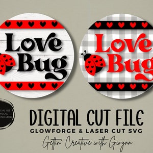 Glowforge File | Laser SVG File | Valentine&#39;s Doorhanger SVG | Love Bug SVG| Laser Cut File | Valentine Laser File | Glowforge Door Hanger